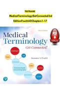 Updated Latest Test Bank for Medical Terminology Get Connected 3rd Edition by Frucht Medical Terminology Healthcare Terminology Subject Medical Terminology Course Comprehensive Practice Questions and Verified Answers&period;