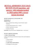 DENTAL ADMISSION TEST &lpar;DAT&rpar; &NewLine;REVIEW EXAM &vert;&vert;questions  and &NewLine;answers  with rationales&sol;graded &NewLine;A&plus;&sol;2026 update&sol;100&percnt; correct &NewLine;&sol;instant download 