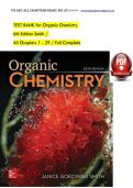 TEST BANK for Organic Chemistry &NewLine;6th Edition Smith &sol; &NewLine;All Chapters 1 - 29 &sol; Full Complete&NewLine;