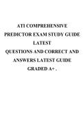 ATI COMPREHENSIVE &NewLine;PREDICTOR EXAM STUDY GUIDE &NewLine;LATEST &NewLine;QUESTIONS AND CORRECT AND &NewLine;ANSWERS LATEST GUIDE &NewLine;GRADED A&plus; &period;