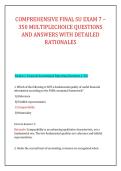 COMPREHENSIVE FINAL SU EXAM 7 &ndash; &NewLine;350 MULTIPLECHOICE QUESTIONS &NewLine;AND ANSWERS WITH DETAILED &NewLine;RATIONALES 