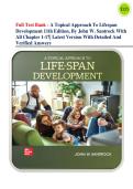Full Test Bank - A Topical Approach To Lifespan Development 11th Edition&comma; By John W&period; Santrock With All Chapter 1-17&vert; Latest Version With Detailed And Verified Answers