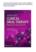 Updated Latest Test Bank for Abrams Clinical Drug Therapy Rationales for Nursing Practice 12th Edition by Geralyn Frandsen Clinical Drug Therapy Nursing Pharmacology Subject Pharmacology Course Comprehensive Practice Questions and Verified Answers&period;