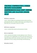 STRATEGIC COMPENSATION A HUMAN&NewLine;RESOURCE MANAGEMENT&NewLine;COMPREHENSIVE EXAM SCRIPT VERIFIED&NewLine;QUESTIONS AND SOLUTIONS GRADED&NewLine;APLUS