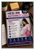 HESI RN Maternity Exam 2026 &vert; 145 Questions & Correct Answers &vert; OB Childbearing Family Review Guide