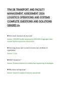 TFM 08 TRANSPORT AND FACILITY&NewLine;MANAGEMENT ASSESSMENT 2026&NewLine;LOGISTICS OPERATIONS AND SYSTEMS&NewLine;COMPLETE QUESTIONS AND SOLUTIONS&NewLine;GRADED A&plus;