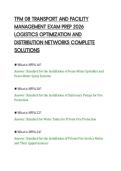 TFM 08 TRANSPORT AND FACILITY&NewLine;MANAGEMENT EXAM PREP 2026&NewLine;LOGISTICS OPTIMIZATION AND&NewLine;DISTRIBUTION NETWORKS COMPLETE&NewLine;SOLUTIONS&NewLine;