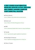 A FIRST COURSE IN MATHEMATICAL&NewLine;MODELING UPDATED ACTUAL QUESTIONS&NewLine;AND CORRECT ANSWERS COMPLETE&NewLine;STUDY GUIDE FULL SOLUTION