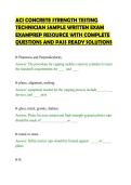 ACI CONCRETE STRENGTH TESTING&NewLine;TECHNICIAN SAMPLE WRITTEN EXAM&NewLine;EXAMPREP RESOURCE WITH COMPLETE&NewLine;QUESTIONS AND PASS READY SOLUTIO