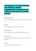 THE ECONOMICS OF MONEY BANKING&NewLine;AND FINANCIAL MARKETS&NewLine;COMPREHENSIVE EXAMINATION TEST&NewLine;COMPLETE QUESTIONS AND CORRECT&NewLine;ANSWERS