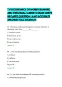 THE ECONOMICS OF MONEY BANKING&NewLine;AND FINANCIAL MARKETS EXAM SCRIPT&NewLine;UPDATED QUESTIONS AND ACCURATE&NewLine;ANSWERS FULL SOLUTION