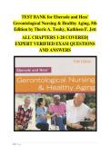 Ebersole and Hess' Gerontological Nursing & Healthy Aging&comma; 5th Edition&colon; Comprehensive Test Bank &vert; Verified Practice Questions&comma; Exam Prep & Study Guide