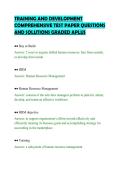 TRAINING AND DEVELOPMENT&NewLine;COMPREHENSIVE TEST PAPER QUESTIONS&NewLine;AND SOLUTIONS GRADED APLUS&NewLine;