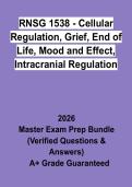 RNSG 1538 &ndash; Cellular Regulation&comma; Grief&comma; End of Life&comma; Mood & Affect&comma; Intracranial Regulation &vert; Questions & Answers&comma; Study Guide & Revision Notes &vert; Latest 2026 PDF