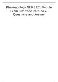 Portage Learning NURS 251 Pharmacology Module 8 Exam &vert; Verified Questions & Answers