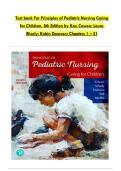 Test Bank for Principles of Pediatric Nursing&colon; Caring for Children&comma; 8th Edition by Kay Cowen&comma; Laura Wisely & Robin Dawson &vert; Complete Chapters 1&ndash;31 &vert; NCLEX-Style Questions & Verified Answers with Rationales &vert; A&plus; Graded &vert; 2025&sol;2026 Updated