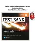 Test Bank For Business Intelligence&colon; A Managerial Approach&comma;  &NewLine;Global Edition&comma; 4th edition &NewLine;&lpar;Sharda&sol;Delen&sol;Turban&rpar; Chapters 1 to 8 Covered 