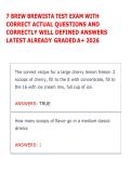 7 BREW BREWISTA TEST EXAM WITH &NewLine;CORRECT ACTUAL QUESTIONS AND &NewLine;CORRECTLY WELL DEFINED ANSWERS &NewLine;LATEST ALREADY GRADED A&plus; 2026 7 BREW BREWISTA TEST EXAM WITH &NewLine;CORRECT ACTUAL QUESTIONS AND &NewLine;CORRECTLY WELL DEFINED ANSWERS &NewLine;LATEST ALREADY GRADED A&plus; 2026 