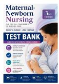 Test Bank&semi; Maternal-Newborn Nursing&comma; the Critical Components of Nursing Care 3rd Edition&comma; Roberta Durham&comma; Linda Chapman&period; Questions with correct and verified answers&period;&period;pdf&NewLine;&NewLine;