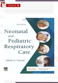 Test Bank for Neonatal and Pediatric Respiratory Care&comma; 6th Edition by Brian K&period; Walsh &lpar;Latest Edition &vert; Comprehensive Test Bank&rpar;&NewLine;
