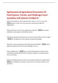 Agribusiness & Agricultural Economics US&NewLine;Food System&comma; Trends&comma; and Challenges Exam&NewLine;questions and answers Graded A&plus;&NewLine;What is the significance of the food and fiber system in the U&period;S&period; economy&quest; -&NewLine;It plays a crucial role in the economy&comma; contributing to GDP 