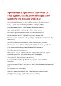 Agribusiness & Agricultural Economics US&NewLine;Food System&comma; Trends&comma; and Challenges Exam&NewLine;questions and answers Graded A&plus;&NewLine;What is the significance of the food and fiber system in the U&period;S&period; economy&quest;&NewLine;It plays a crucial role&comma; contributing to GDP and employing mil