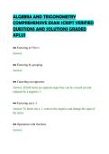 ALGEBRA AND TRIGONOMETRY&NewLine;COMPREHENSIVE EXAM SCRIPT VERIFIED&NewLine;QUESTIONS AND SOLUTIONS GRADED&NewLine;APLUS&NewLine;