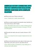 AMERICAN HISTORY CONNECTING WITH THE PAST CERTIFICATION EVALUATION VERIFIED QUESTIONS WITH COMPLETE SOLUTIONS&period;pdf&NewLine;&NewLine;