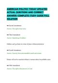 AMERICAN POLITICS TODAY UPDATED&NewLine;ACTUAL QUESTIONS AND CORRECT&NewLine;ANSWERS COMPLETE STUDY GUIDE FULL&NewLine;SOLUTION&NewLine;
