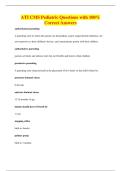 ATI CMS Pediatric Questions with 100&percnt;&NewLine;Correct Answers