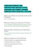 COMPUTER FORENSICS AND&NewLine;INVESTIGATIONS UPDATED ACTUAL&NewLine;QUESTIONS AND CORRECT ANSWERS&NewLine;COMPLETE STUDY GUIDE FULL SOLUTION