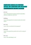 COMPUTER SCIENCE AN OVERVIEW&NewLine;ACTUAL TEST QUESTIONS AND SOLUTIONS&NewLine;COMPREHENSIVE REVIEW PACKAGE&NewLine;