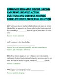 CONSUMER BEHAVIOR BUYING HAVING&NewLine;AND BEING UPDATED ACTUAL&NewLine;QUESTIONS AND CORRECT ANSWERS&NewLine;COMPLETE STUDY GUIDE FULL SOLUTION&NewLine;