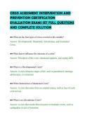 CRISIS ASSESSMENT INTERVENTION AND&NewLine;PREVENTION CERTIFICATION&NewLine;EVALUATION EXAMS SET FULL QUESTIONS&NewLine;AND COMPLETE SOLUTION
