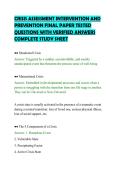 CRISIS ASSESSMENT INTERVENTION AND&NewLine;PREVENTION FINAL PAPER TESTED&NewLine;QUESTIONS WITH VERIFIED ANSWERS&NewLine;COMPLETE STUDY SHEET