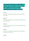 DATABASE PROCESSING FUNDAMENTALS&NewLine;DESIGN AND IMPLEMENTATION ACTUAL&NewLine;TEST QUESTIONS AND SOLUTIONS&NewLine;COMPREHENSIVE REVIEW PACKAGE
