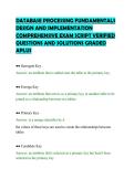 DATABASE PROCESSING FUNDAMENTALS&NewLine;DESIGN AND IMPLEMENTATION&NewLine;COMPREHENSIVE EXAM SCRIPT VERIFIED&NewLine;QUESTIONS AND SOLUTIONS GRADED&NewLine;APLUS