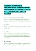 DATABASE SYSTEMS DESIGN&NewLine;IMPLEMENTATION AND MANAGEMENT&NewLine;CERTIFICATION EVALUATION EXAMS SET&NewLine;FULL QUESTIONS AND COMPLETE&NewLine;SOLUTION&NewLine;