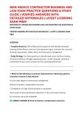 NEW MEXICO CONTRACTOR BUSINESS AND LAW EXAM PRACTICE QUESTIONS & STUDY GUIDE &vert; VERIFIED ANSWERS WITH DETAILED RATIONALES &vert; LATEST LICENSING EXAM PREP