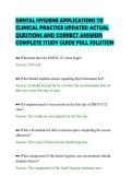 DENTAL HYGIENE APPLICATIONS TO CLINICAL PRACTICE UPDATED ACTUAL QUESTIONS AND CORRECT ANSWERS COMPLETE STUDY GUIDE FULL SOLUTION&period;pdf&NewLine;&NewLine;