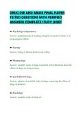 DRUG USE AND ABUSE FINAL PAPER&NewLine;TESTED QUESTIONS WITH VERIFIED&NewLine;ANSWERS COMPLETE STUDY SHEET&NewLine;