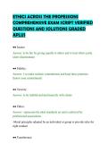 ETHICS ACROSS THE PROFESSIONS&NewLine;COMPREHENSIVE EXAM SCRIPT VERIFIED&NewLine;QUESTIONS AND SOLUTIONS GRADED&NewLine;APLUS&NewLine;