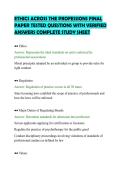 ETHICS ACROSS THE PROFESSIONS FINAL&NewLine;PAPER TESTED QUESTIONS WITH VERIFIED&NewLine;ANSWERS COMPLETE STUDY SHEET