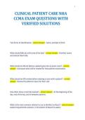 CLINICAL PATIENT CARE NHA&NewLine;CCMA EXAM QUESTIONS WITH&NewLine;VERIFIED SOLUTIONS&NewLine;