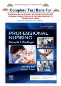 Complete Test Bank For&NewLine;Professional Nursing&colon; Concepts & Challenges&colon; Concepts And Challenges &lpar;Surgical Pathology&colon; A Case Based Approach To Diagnosis&rpar; 11th Edition&NewLine;By Beth Black&comma; Maureen J&period; Baker&period;&NewLine;