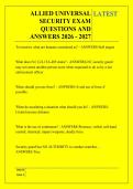 ALLIED UNIVERSAL &NewLine;SECURITY EXAM &NewLine;QUESTIONS AND &NewLine;ANSWERS 2026 - 2027