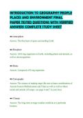 INTRODUCTION TO GEOGRAPHY PEOPLE&NewLine;PLACES AND ENVIRONMENT FINAL&NewLine;PAPER TESTED QUESTIONS WITH VERIFIED&NewLine;ANSWERS COMPLETE STUDY SHEET&NewLine;