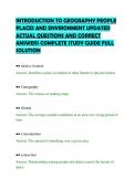 INTRODUCTION TO GEOGRAPHY PEOPLE PLACES AND ENVIRONMENT UPDATED ACTUAL QUESTIONS AND CORRECT ANSWERS COMPLETE STUDY GUIDE FULL SOLUTION&period;pdf&NewLine;&NewLine;