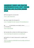 LEADERSHIP THEORY AND PRACTICE&NewLine;COMPREHENSIVE EXAM SCRIPT VERIFIED&NewLine;QUESTIONS AND SOLUTIONS GRADED&NewLine;APLU