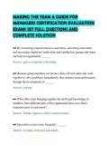 MAKING THE TEAM A GUIDE FOR&NewLine;MANAGERS CERTIFICATION EVALUATION&NewLine;EXAMS SET FULL QUESTIONS AND&NewLine;COMPLETE SOLUTION